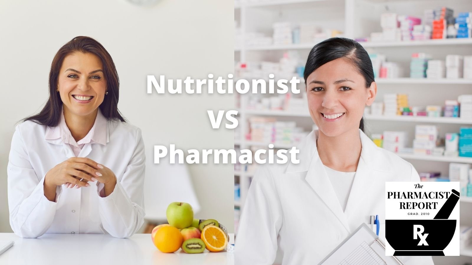 Nutritionist Vs Pharmacist Pharmacist Report