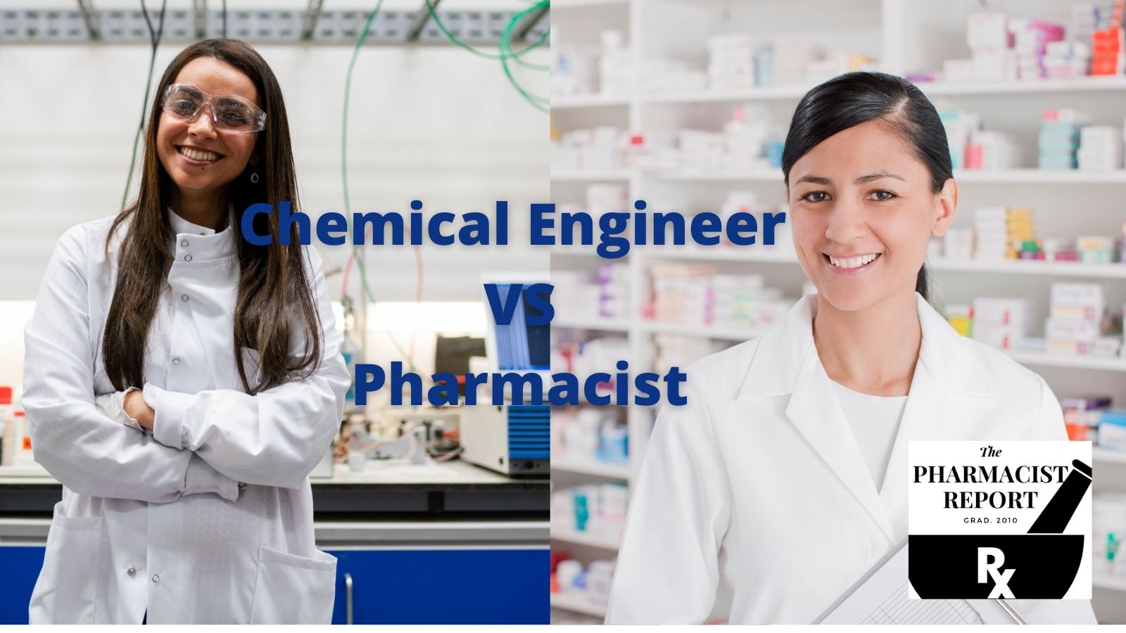 Chemical Engineer Vs Pharmacist - Pharmacist Report